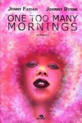 Copertina libro <b>One too many mornings</b>