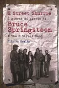 Copertina libro <b>E Street shuffle</b>