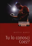Copertina libro <b>Tu lo conosci Coez?</b>