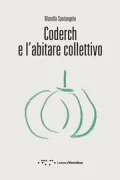 Copertina libro <b>Coderch e l'abitare collettivo</b>