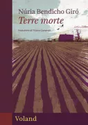 Copertina libro <b>Terre morte<br></b>(titolo originale o altro titolo: <i>Terres mortes</i>)