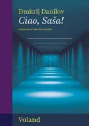 Copertina libro <b>Ciao, Saša!<br></b>(titolo originale o altro titolo: <i>Saša, privet!</i>)