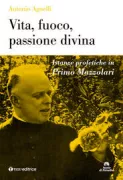 Copertina libro <b>Vita, fuoco, passione divina</b>