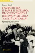 Copertina libro <b>I rapporti tra il papa e il patriarca di Costantinopoli (1964-1995) visti dalla Civiltà cattolica<br></b>(titolo originale o altro titolo: <i>I rapporti tra il papa e il patriarca di Costantinopoli (1965-1995) visti dalla Civiltà cattolica</i>)