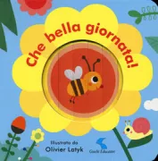 Copertina libro <b>Che bella giornata!</b>