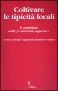 Copertina libro <b>Coltivare le tipicità locali</b>