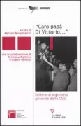 Copertina libro <b>Caro papà Di Vittorio ..</b>