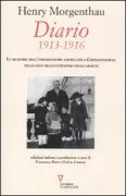 Copertina libro <b>Diario 1913-1916<br></b>(titolo originale o altro titolo: <i>Ambassador Morgenthau's story</i>)