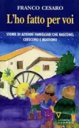 Copertina libro <b>L'ho fatto per voi</b>