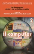 Copertina libro <b>2: Il computer</b>