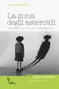 Copertina libro <b>La zona degli asteroidi</b>