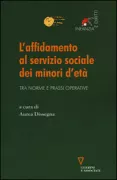 Copertina libro <b>L'affidamento al servizio sociale dei minori di età</b>