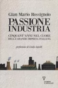 Copertina libro <b>Passione industria</b>