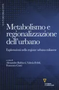 Copertina libro <b>Metabolismo e regionalizzazione dell'urbano</b>