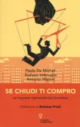Copertina libro <b>Se chiudi ti compro</b>
