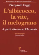 Copertina libro <b>L'albicocco, la vite, il melograno</b>