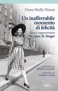 Copertina libro <b>Un inafferrabile momento di felicità</b>