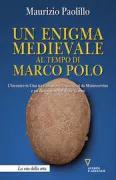 Copertina libro <b>Un enigma medievale al tempo di Marco Polo</b>