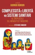 Copertina libro <b>Complessità e libertà nei sistemi sanitari</b>