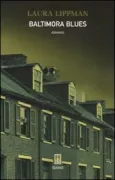 Copertina libro <b>Baltimora blues<br></b>(titolo originale o altro titolo: <i>Baltimore blues</i>)