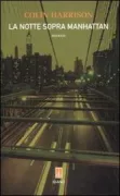 Copertina libro <b>La notte sopra Manhattan<br></b>(titolo originale o altro titolo: <i>The finder</i>)