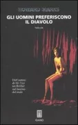 Copertina libro <b>Gli uomini preferiscono il diavolo<br></b>(titolo originale o altro titolo: <i>Sympathy for the Devil</i>)