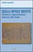 Copertina libro <b>Quella difficile identità</b>