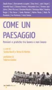 Copertina libro <b>Come un paesaggio</b>