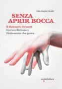 Copertina libro <b>Senza aprir bocca</b>