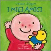 Copertina libro <b>I miei amici<br></b>(titolo originale o altro titolo: <i>Mijn vriendjes</i>)
