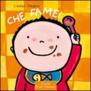Copertina libro <b>Che fame!<br></b>(titolo originale o altro titolo: <i>Eten</i>)