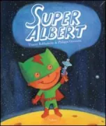 Copertina libro <b>Super Albert<br></b>(titolo originale o altro titolo: <i>Super-Albert</i>)