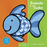 Copertina libro <b>Guarda la mia coda!<br></b>(titolo originale o altro titolo: <i>Gekke staaten</i>)