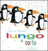 Copertina libro <b>Lungo & corto<br></b>(titolo originale o altro titolo: <i>Buitenbeentjes dik en dun</i>)