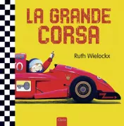 Copertina libro <b>La grande corsa<br></b>(titolo originale o altro titolo: <i>Gewonnen</i>)