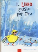 Copertina libro <b>Il libro giusto per Teo<br></b>(titolo originale o altro titolo: <i>Sam en Bennie op zoek naar een boek</i>)