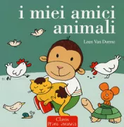 Copertina libro <b>I miei amici animali<br></b>(titolo originale o altro titolo: <i>Aapje en de dieren</i>)