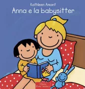Copertina libro <b>Anna e la babysitter<br></b>(titolo originale o altro titolo: <i>Anna en de oppas</i>)