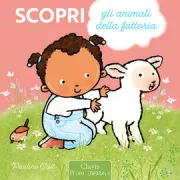 Copertina libro <b>Scopri gli animali della fattoria<br></b>(titolo originale o altro titolo: <i>Kijk! Diertjes op de boerderij</i>)