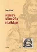 Copertina libro <b>Vocabolario italiano-griko, griko-italiano</b>