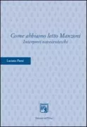 Copertina libro <b>Come abbiamo letto Manzoni</b>