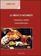 Copertina libro <b>La sirena di Archimede</b>