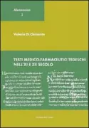 Copertina libro <b>Testi medico-farmaceutici tedeschi nell'11. e 12. secolo</b>