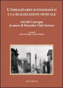 Copertina libro <b>L'immaginario scenografico e la realizzazione musicale</b>