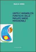 Copertina libro <b>Unità e variabilità fonetiche delle parlate sarde meridionali</b>