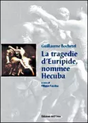 Copertina libro <b>La tragedie d'Euripide, nommée Hecuba<br></b>(titolo originale o altro titolo: <i>Hecuba</i>)