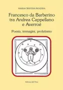 Copertina libro <b>Francesco da Barberino tra Andrea Cappellano e Averroè</b>