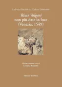 Copertina libro <b>Rime Volgari non più date in luce (Venezia 1549)</b>