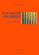 Copertina libro <b>Italiano di Ungheresi</b>