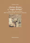 Copertina libro <b>Anime divote e tragici deliqui</b>